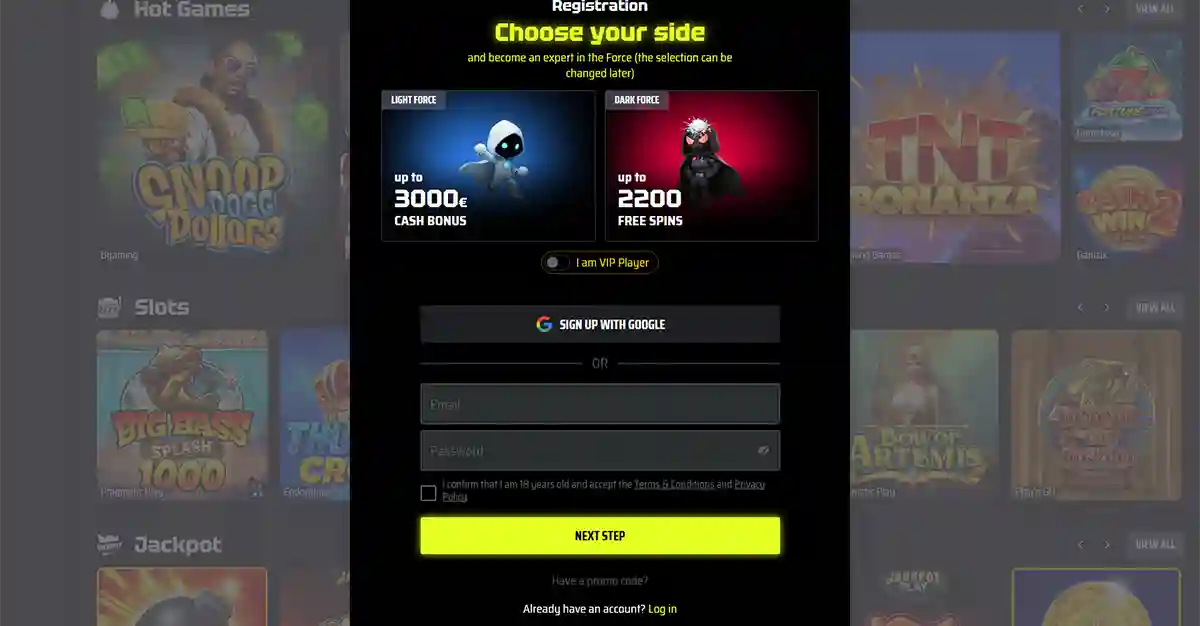 Online casino registration popup titled “Choose your side,” offering a choice between Light Force with up to €3,000 cash bonus and Dark Force with up to 2,200 free spins, featuring character mascots, a Google sign-up option, email and password fields, a VIP toggle, terms acceptance checkbox, and a bright “Next Step” button over a blurred casino games background.